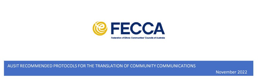 protocols for translations of information or materials for the benefit of Culturally and Linguistically Diverse (CALD)